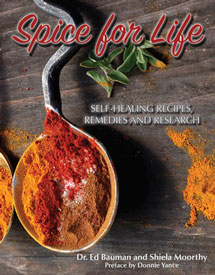 Spice for Life: Self-Healing Recipes, Remedies and Research  front cover