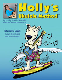 Holly's Ukulele Method Interactive E-Book front cover